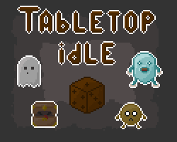 Poster image of Tabletop idle game