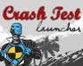 Crash Test Launcher Poster image of Crash Test Launcher game
